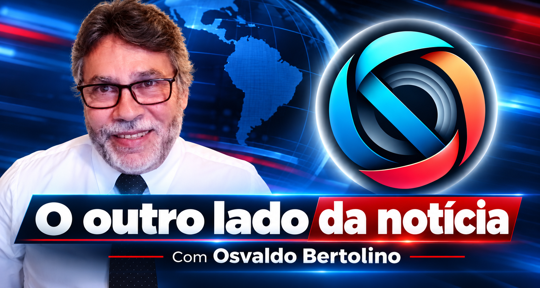 O Outro Lado da Notícia — Com Osvaldo Bertolino